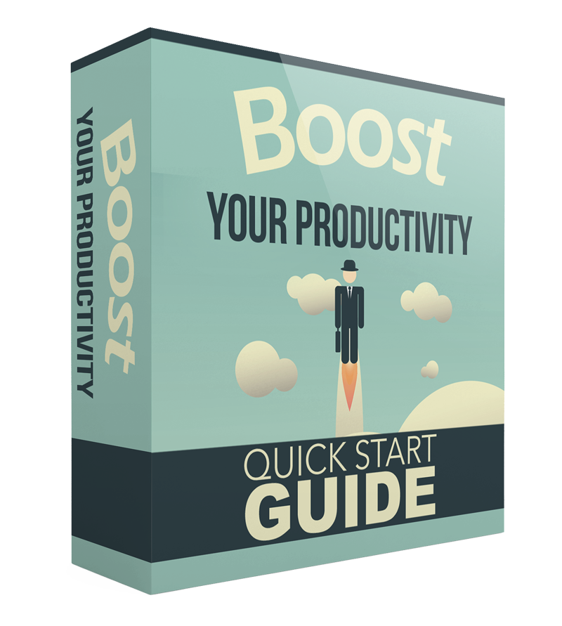 Boost Your Productivity Quickstart Guide
