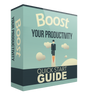 Boost Your Productivity Quickstart Guide