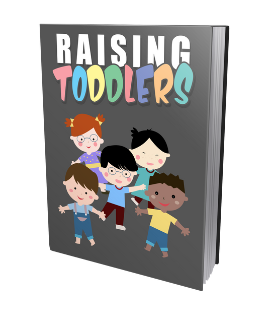 Raising Toddlers