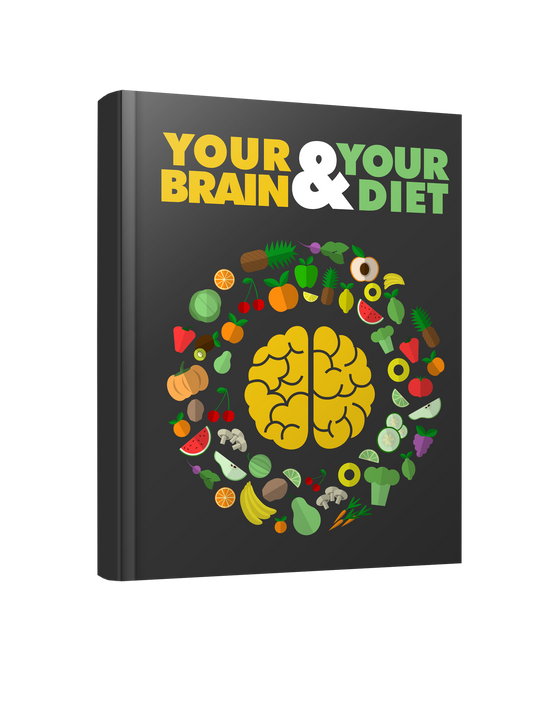 Your Brain and Your Diet